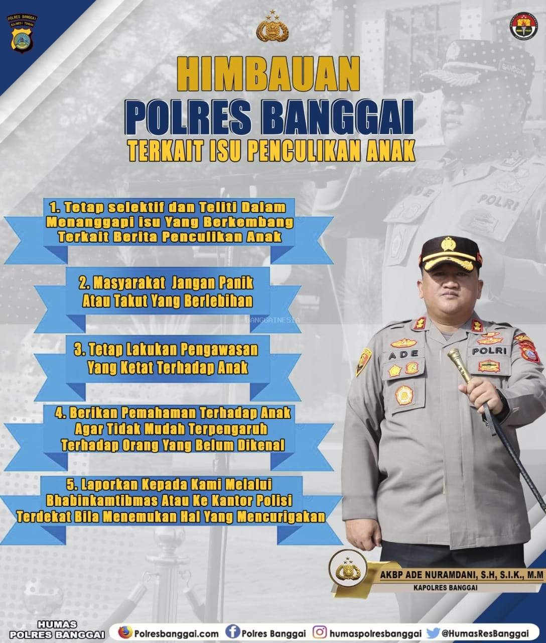 Kapolres Banggai Keluarkan Imbauan Kamtibmas Terkait Isu Penculikan Anak